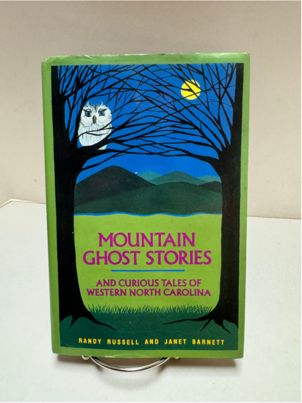 Mountain Ghost Stories: Tales of Western North Carolina Hardcover Book 1998